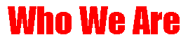 Who We Are